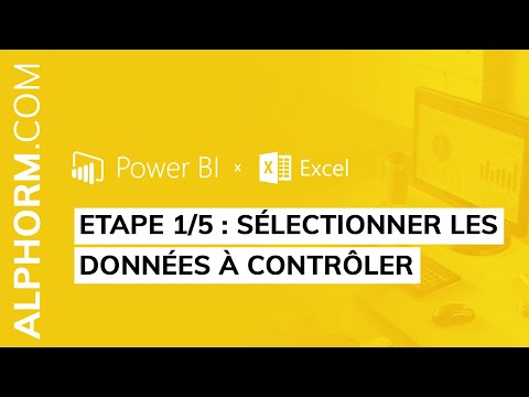 Comment sélectionner les données à contrôler sous Power BI et Excel