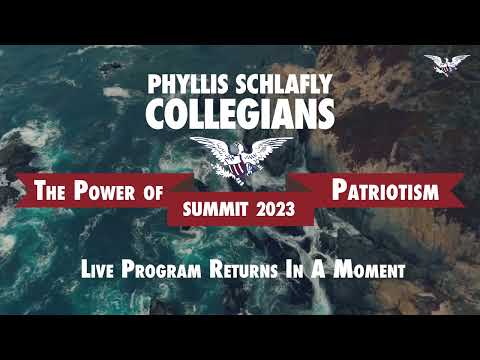 Phyllis Schlafly Collegians 2023: The Power of Patriotism