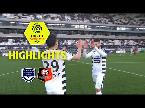 Girondins de Bordeaux - Stade Rennais FC ( 0-2 ) - Highlights - (GdB - SRFC) / 2017-18