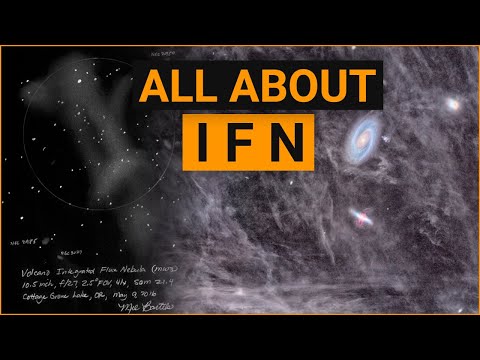 What is IFN? How to Find and Photograph it