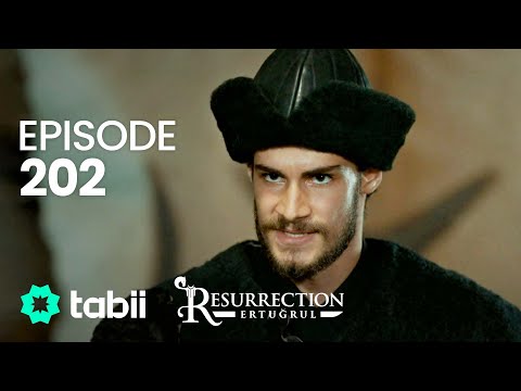 Resurrection: Ertuğrul | Episode 202