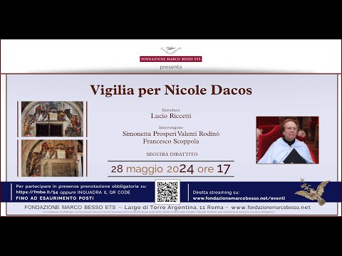 Vigilia per Nicole Dacos
