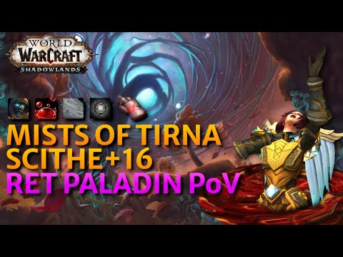 Mythic +16 Mists of Tirna Scithe - Ret Paladin PoV (Warning: Clicker)