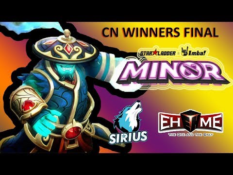NEW WINGS GAMING? Sirius VS Ehome Highlights - Winners Final CN Qualifier SL Imba TV Minor 2019