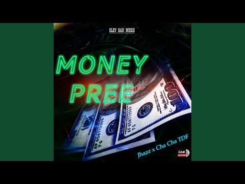 Money Pree (Single)