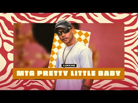 LUKKAS - MTG PRETTY LITTLE BABY(BRAZILIAN FUNK)🇧🇷 