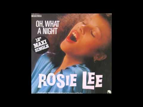 ROSIE LEE - OH, WHAT A NIGHT (1979 Maxi Version)