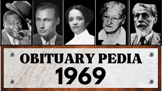 Famous Celebrities and People We've Lost in 1969 - Obituary in 1969 - EP13