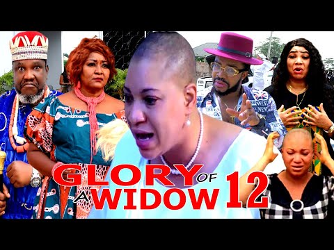 GLORY OF A WIDOW (SEASON 12) 4K FILM - New Trending Movie 2021 Latest Nigerian Nollywood Movie
