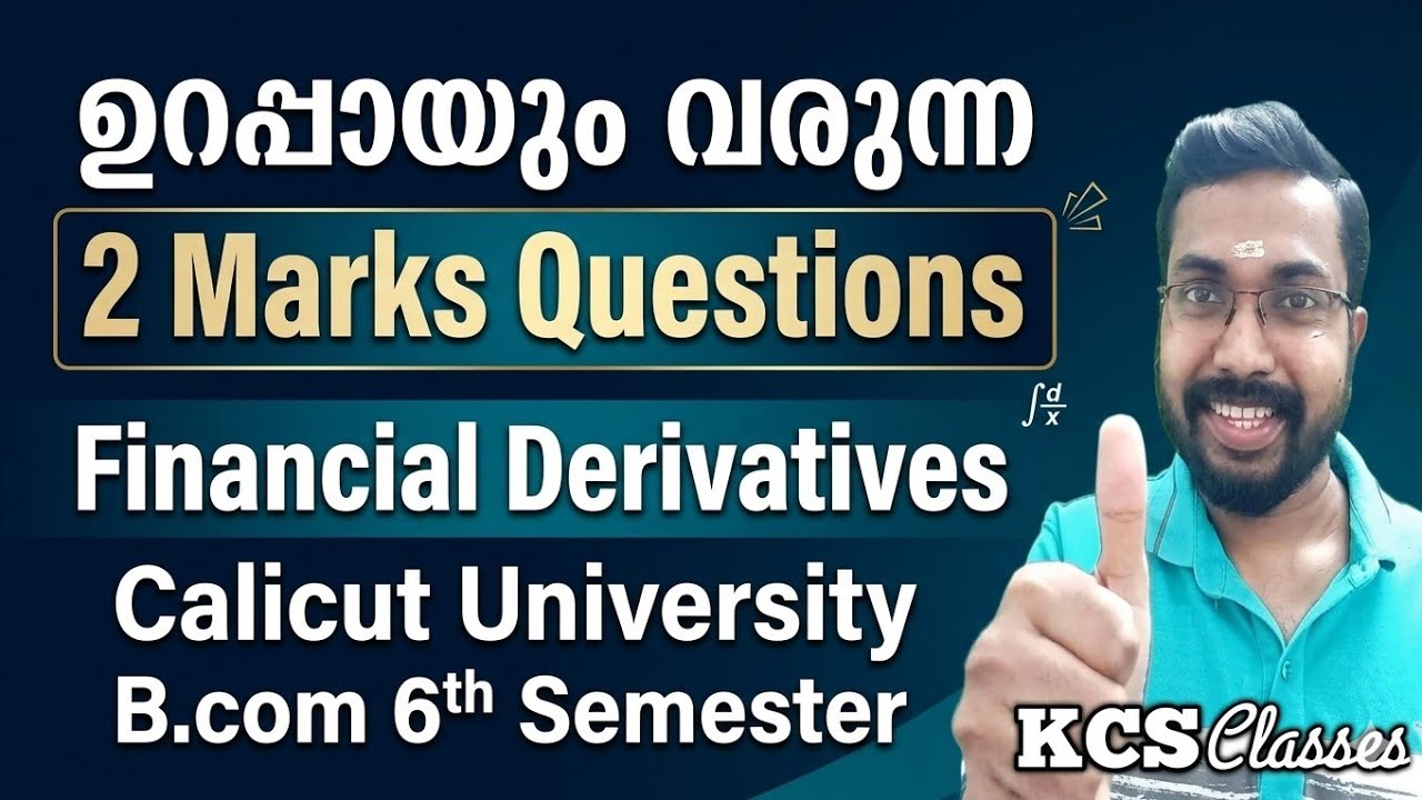 ഉറപ്പായും വരുന്ന 2 Marks Questions 🔥|Financial Derivatives|Calicut University B.com 6th Semester 