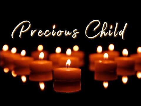 Precious Child - Gone Too Soon | Official Lyric Video