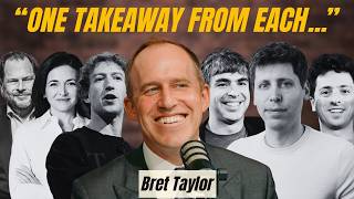 The Biggest Lessons From Working w/ Zuck, Sam Altman, Marc Benioff & others | Bret Taylor Clip