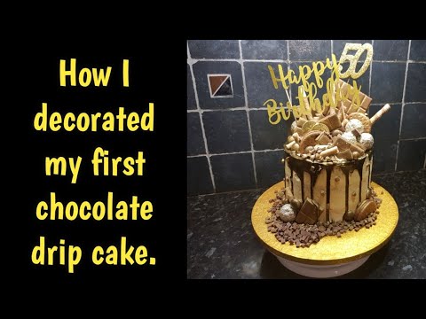 How I decorated my first chocolate drip cake.