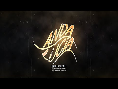 ANDA LUCIA - NAHU IN THE MIX (RKT)