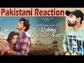 Pakistani Reacts to Rabba Mehar Kari Official Video | Darshan Raval | Youngveer | Indie Music Pakistani Reacts to Rabba Mehar Kari Official Video | Darshan Raval | Youngveer | Indie Music