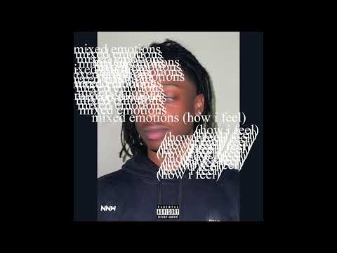 Mauri NNW - mixed emotions (how i feel)