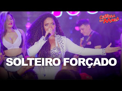 SOLTEIRO FORÇADO - Forró Cintura de Mola - Pisadinha da Roça Ao Vivo