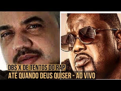 Até Quando Deus Quiser  - DBS Gordão Chefe  - Part: Mano Reco Detentos do Rap  -  dbs a quadrilha