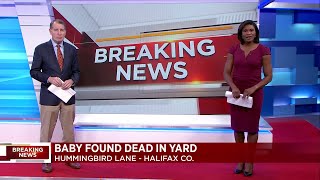 Infant found dead in yard of Halifax County home