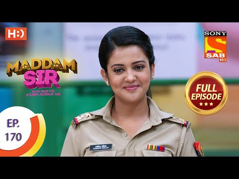 Maddam Sir - Ep 170 - Full Episode - 3rd February, 2021