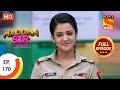 Maddam Sir - Ep 170 - Full Episode - 3rd February, 2021