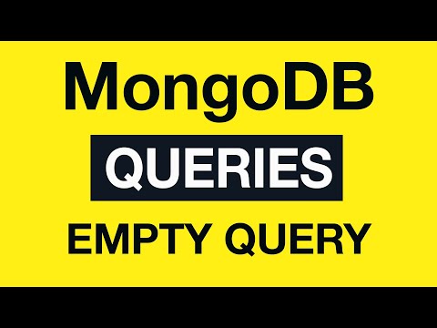03 MongoDB Queries Empty Query