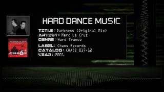 Marc La Cruz - Darkness (Original Mix) [HQ]