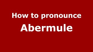How to pronounce Abermule