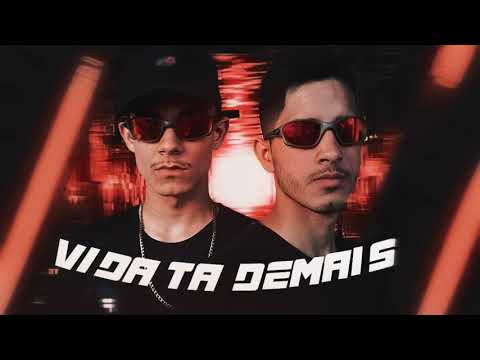 Mega Funk Vida Ta Demais Prod- Matheus GM & Rafaeel SC