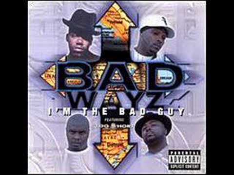 Too Short Ft Bad Wayz - Bad Ass Wayz