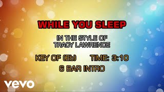 Tracy Lawrence - While You Sleep (Karaoke)