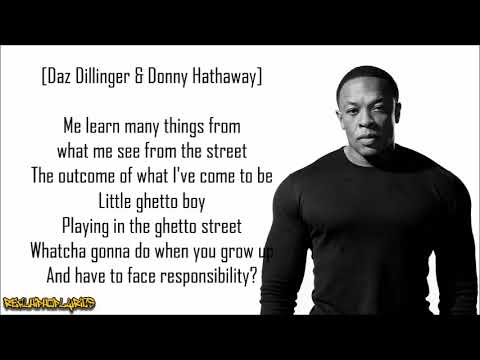 Dr. Dre - Lil' Ghetto Boy ft. Snoop Dogg, Dat Nigga Daz & Nate Dogg (Lyrics)
