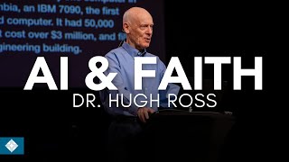 AI & Faith by Dr. Hugh Ross: 10/12/2025 Defend Your Faith Sunday