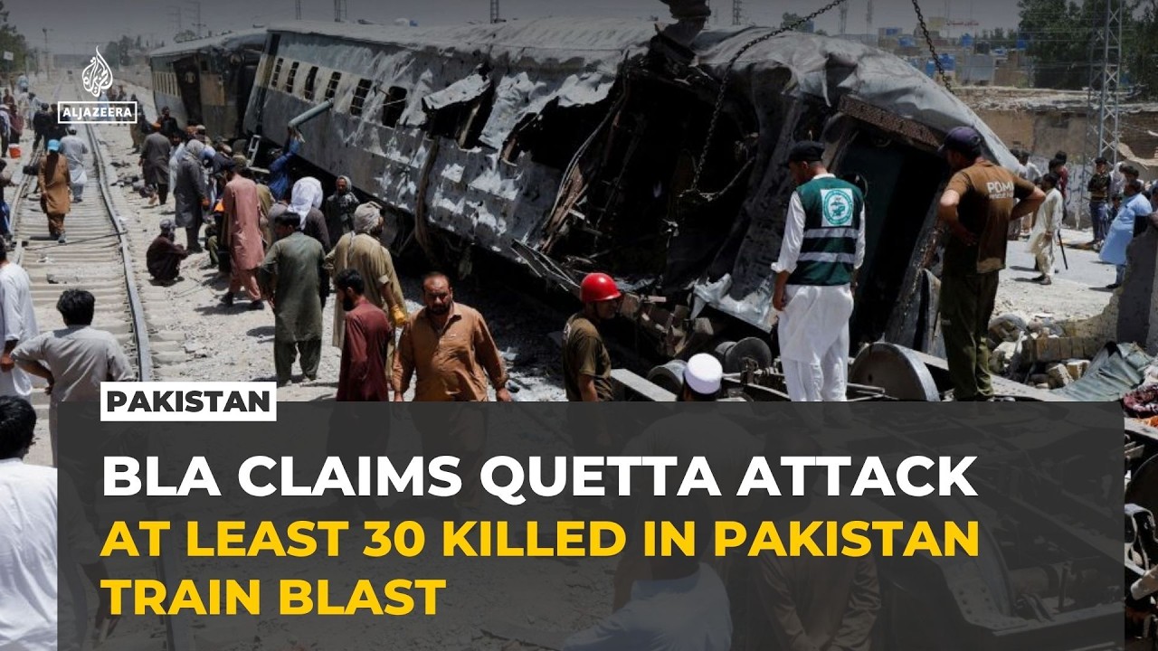 BLA claims responsibility for deadly train attack in Pakistan's Quetta, killing at least 30