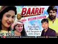 Baarat Leke Aaunga New Haryanvi Song 2019