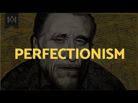 Overcoming Perfectionism: The Bukowski Method Video