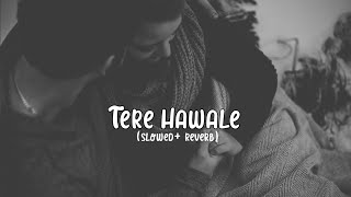 Download lagu Tere Hawaale - (Slowed Reverb) |Arjit Singh and Shilpa Rao song mp3 Download lagu Tere Hawaale - (Slowed Reverb) |Arjit Singh and Shilpa Rao song mp3