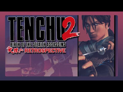 Tenchu: Birth of the Stealth Assassins Retrospective