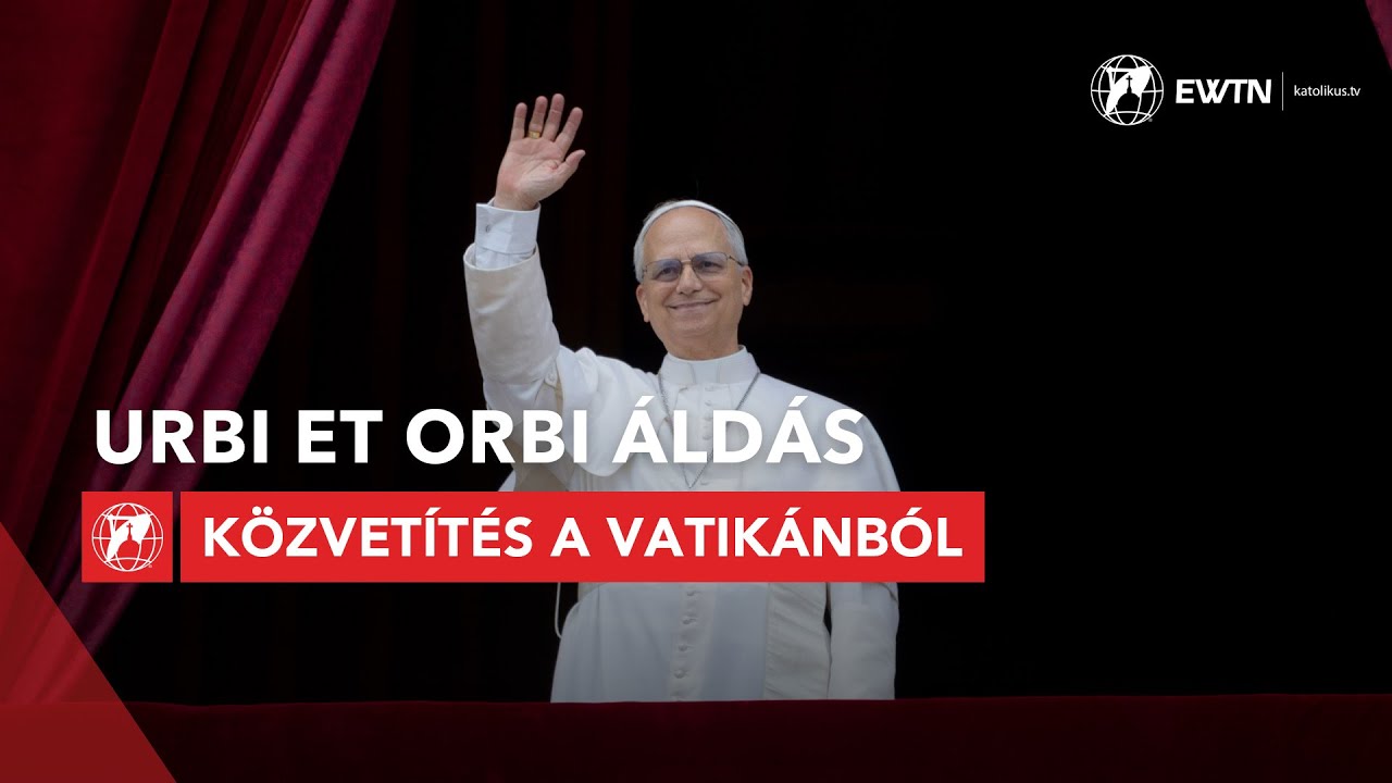 Urbi et Orbi áldás - közvetítés a Vatikánból 2025.12.25.