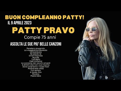 Patty Pravo  - Le sue più belle canzoni  [Pazza Idea, Pensiero Stupendo, Concerto Live]