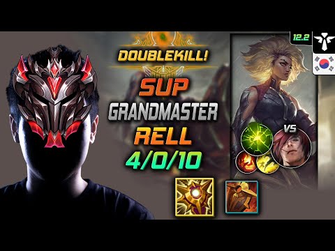 GrandMaster Rell Support vs Sett - 천상계 서폿 렐 솔라리 여진 - LOL KR 12.2