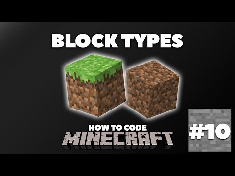 Block Types | How to Code Mineraft | (OpenTK/OpenGL C#) Ep. 10