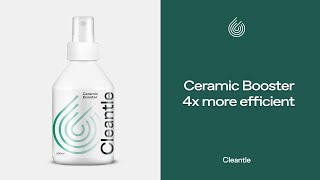 Cleantle Ceramic Booster - posilovač keramické ochrany 200 ml