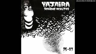 Yajaira - La Resistencia del Universo
