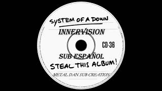 Download lagu SYSTEM OF A DOWN - INNERVISION sub español and lyrics mp3