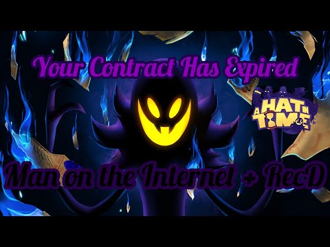 A Hat in Time - Your Contract Has Expired with Lyrics - Mashup
