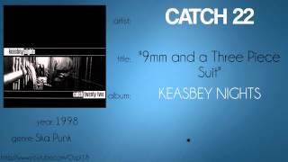 Catch 22 - 9mm and a Three Piece Suit (synced lyrics)