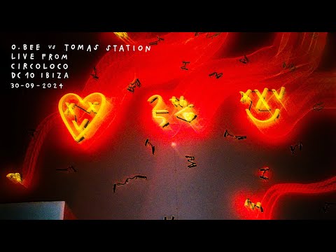 O.Bee vs Tomas Station - Live from Circoloco DC-10 Ibiza (30.09.2024 Main Room)
