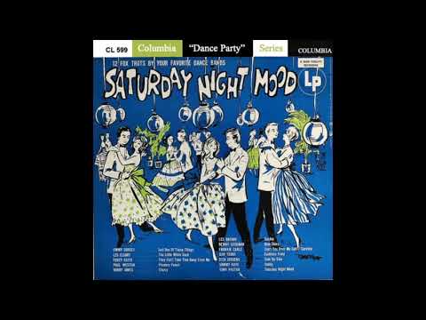 12 Saturday Night Mood (Tony Pastor & The Clooney Sisters)