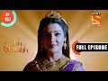 Alakshmi Maa In Aggression Shubh Laabh Apkey Ghar Mein Ep 157 Full Episode 18 March 2022